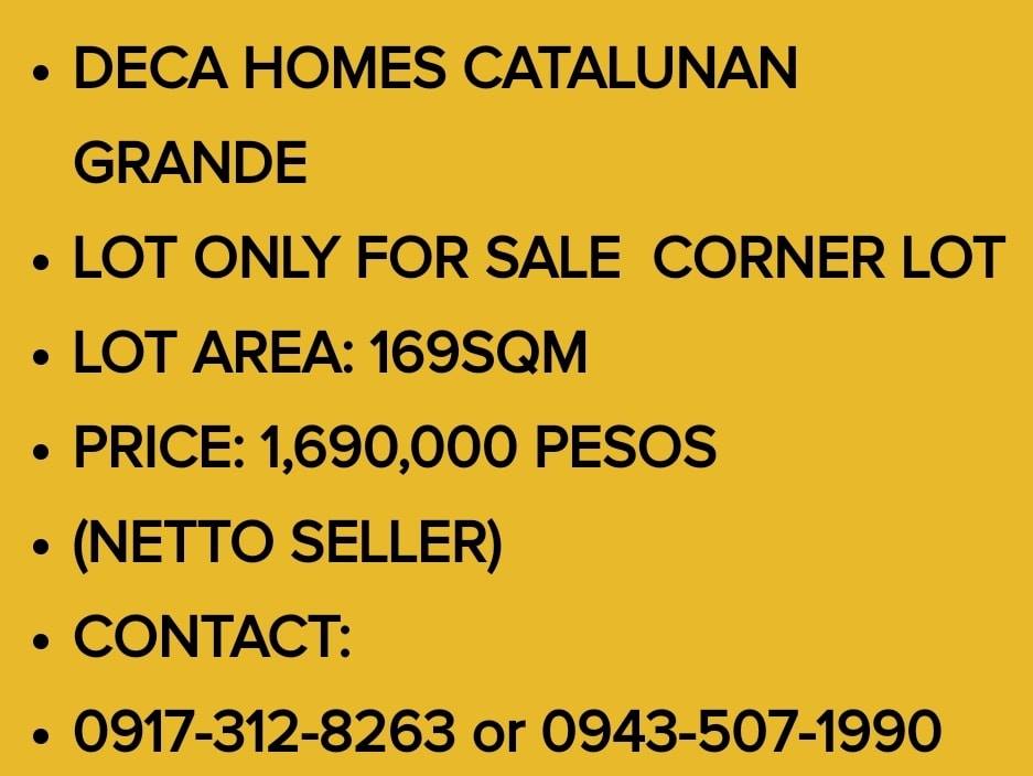 DECA HOMES CATALUNAN GRANDE 
 LOT ONLY FOR SALE  CORNER LOT
...