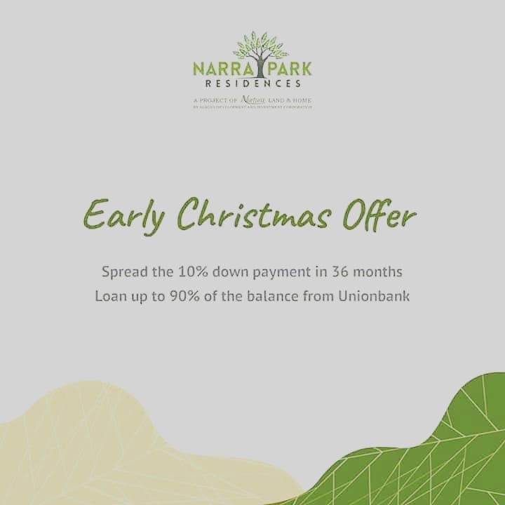 An early Christmas promo from Narra Park Residences as it br...