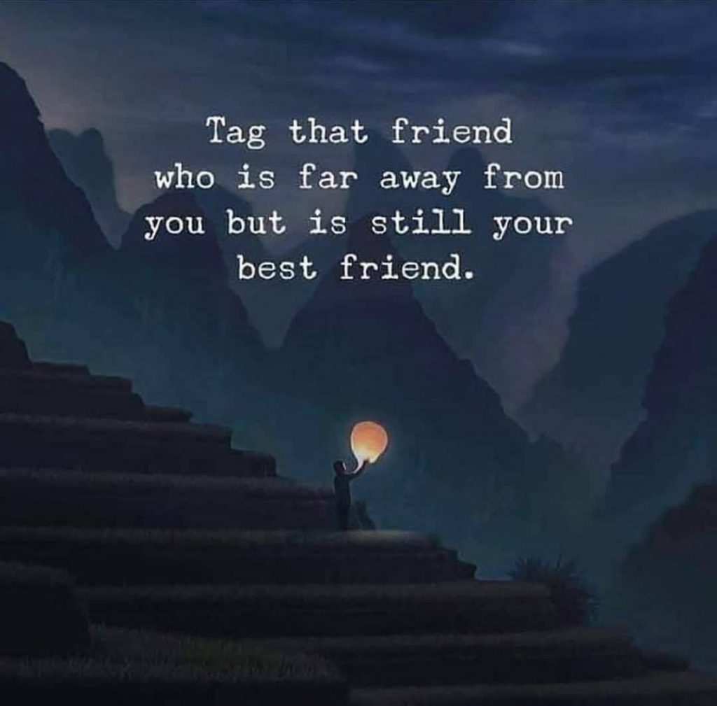 Tag that friend who is far away from you but is still your b...