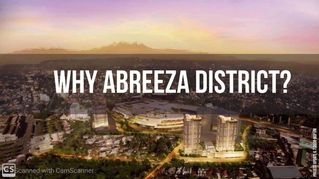 Why Abreeza District is the best location to put your money?...