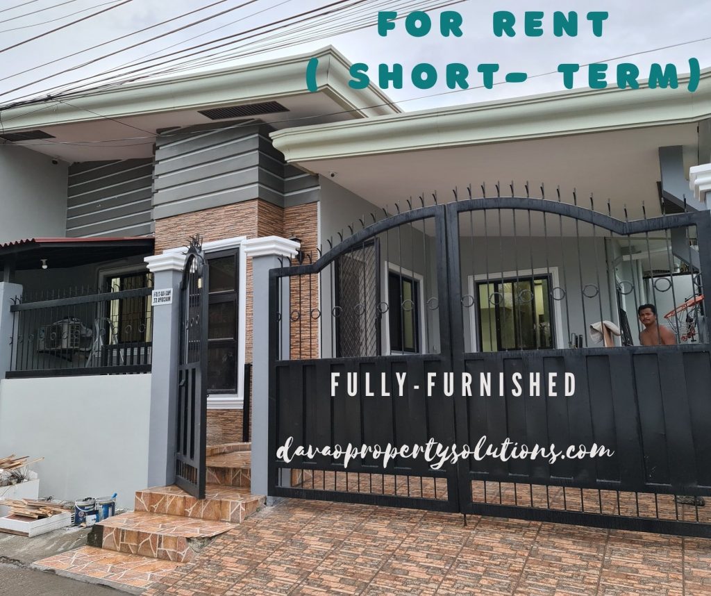 For Short-Term Rental in Davao City 
 House and Lot For Rent...