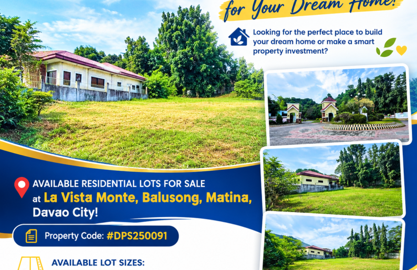Home 14 la vista monte davao available lot - Davao Property Solutions