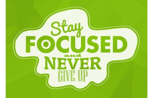 Good Morning!
 Stay Focused and Never Give-Up

