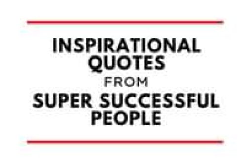 Bild könnte enthalten: Text „INSPIRATIONAL QUOTES FROM SUPER SUCCESSFUL PEOPLE LEARN WITH ME“