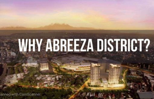 Why Abreeza District is the best location to put your money?...